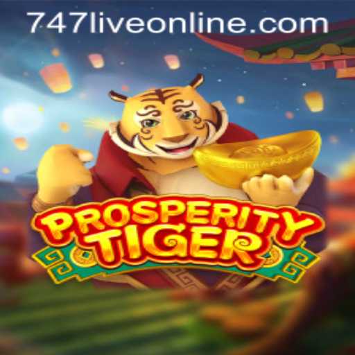 Exploring ProsperityTiger: A Unique Experience in the Gaming World